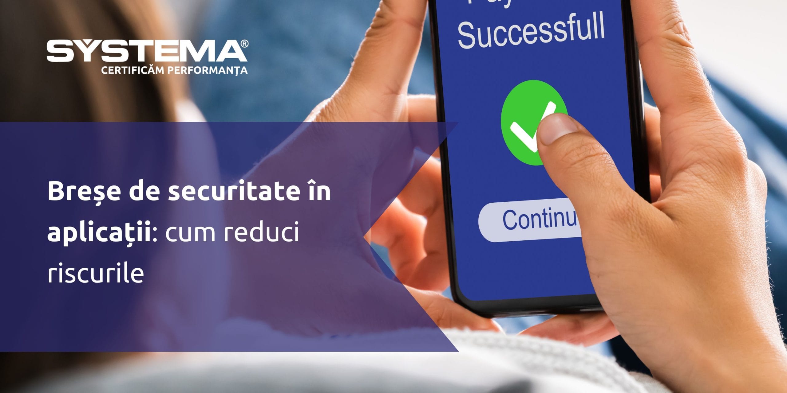 Breșe de securitate în aplicații